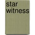 Star Witness