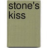 Stone's Kiss door Lisa Blackwood