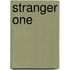 Stranger One