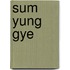 Sum Yung Gye