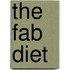 The Fab Diet