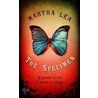 The Specimen door Martha Lea