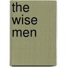 The Wise Men door Trudy J. Morgan-Cole