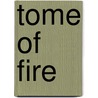 Tome of Fire by Nick Kyme