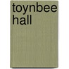 Toynbee Hall by Asa Briggs