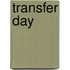 Transfer Day