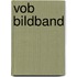 Vob Bildband