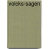 Volcks-Sagen door Johann Carl Christoph Nachtigal