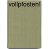 Vollpfosten! by Oli Hilbring