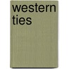 Western Ties by Mari Carr