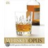 Whiskey Opus