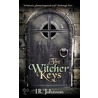Witcher Keys by I.R. Johnson