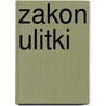 Zakon ulitki door Andrej Kurkow