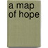 A Map of Hope