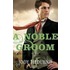 A Noble Groom