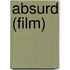 Absurd (Film)
