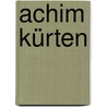 Achim Kürten by Jesse Russell