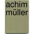 Achim Müller