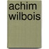 Achim Wilbois
