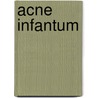 Acne infantum door Jesse Russell