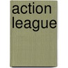 Action League door Jesse Russell