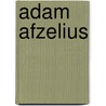Adam Afzelius by Jesse Russell