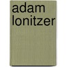Adam Lonitzer by Jesse Russell