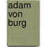 Adam von Burg