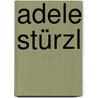 Adele Stürzl door Jesse Russell
