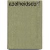 Adelheidsdorf by Jesse Russell