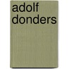 Adolf Donders door Jesse Russell