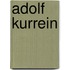 Adolf Kurrein