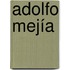 Adolfo Mejía