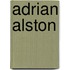 Adrian Alston
