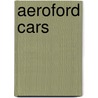 Aeroford Cars by Jesse Russell