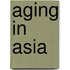 Aging in Asia