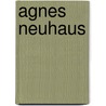 Agnes Neuhaus by Jesse Russell