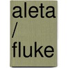 Aleta / Fluke door Christopher Moore