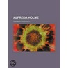 Alfreda Holme door United States Government