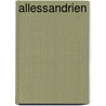 Allessandrien by Stefanie Manhartsberger