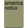 America Redux door John Walters