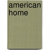 American Home door David Larkin
