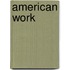 American Work
