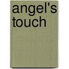 Angel's Touch door Siri Caldwell