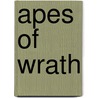 Apes of Wrath by Rupert Wyatt