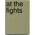 At the Fights