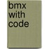 Bmx With Code
