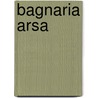 Bagnaria Arsa door Jesse Russell