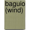 Baguio (Wind) by Jesse Russell