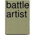 Battle Artist